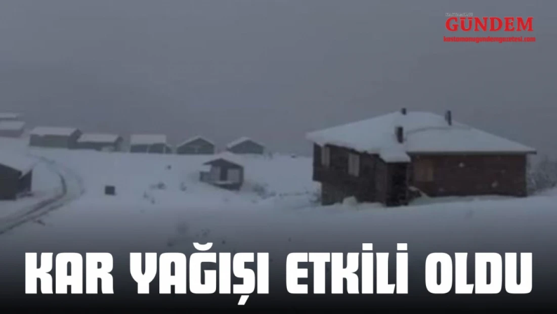 Kastamonu'da Kar Yağışı Etkili Oldu