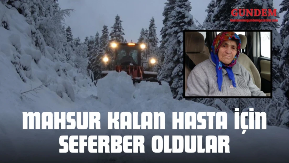Mahsur Kalan Hasta İçin Seferber Oldular