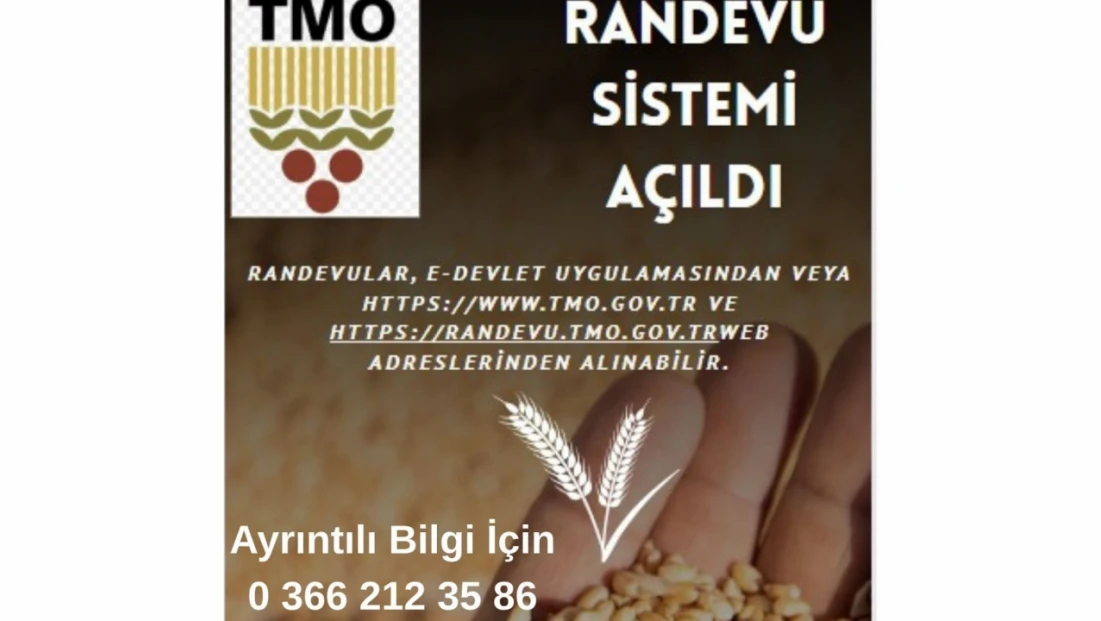 TMO Randevu Sistemi Açıldı