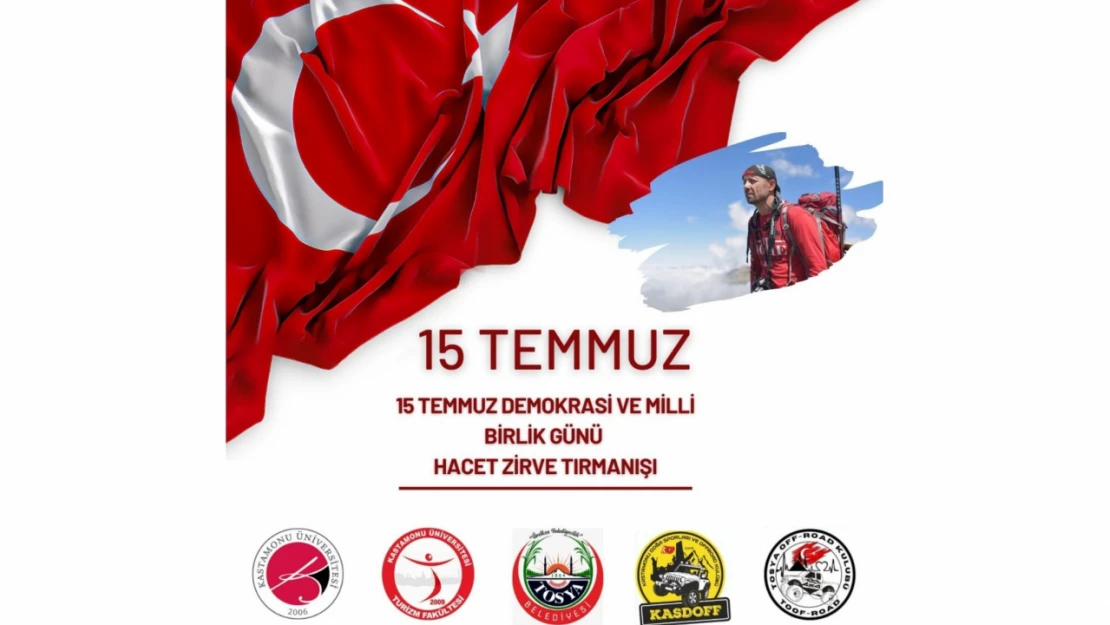 15 Temmuz'da Hacet Zirve Tırmanışı yapılacak