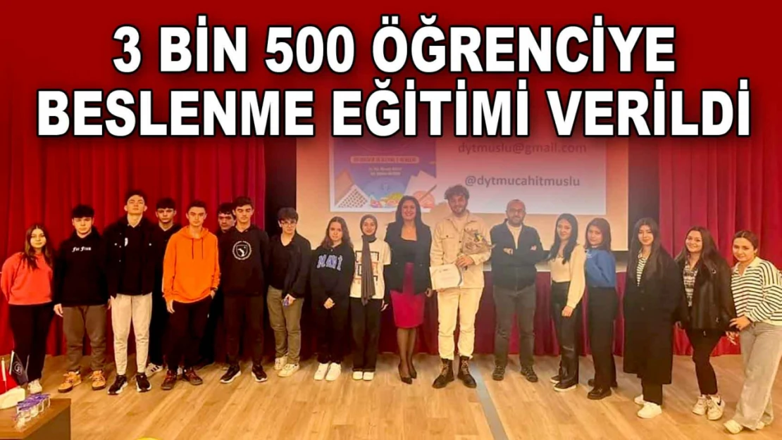 3 Bin 500 Öğrenciye Beslenme Eğitimi Verildi