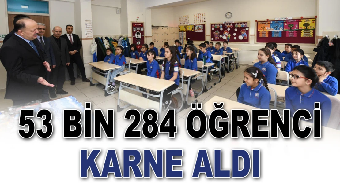 53 Bin 284 Öğrenci Karne Sevinci Yaşadı