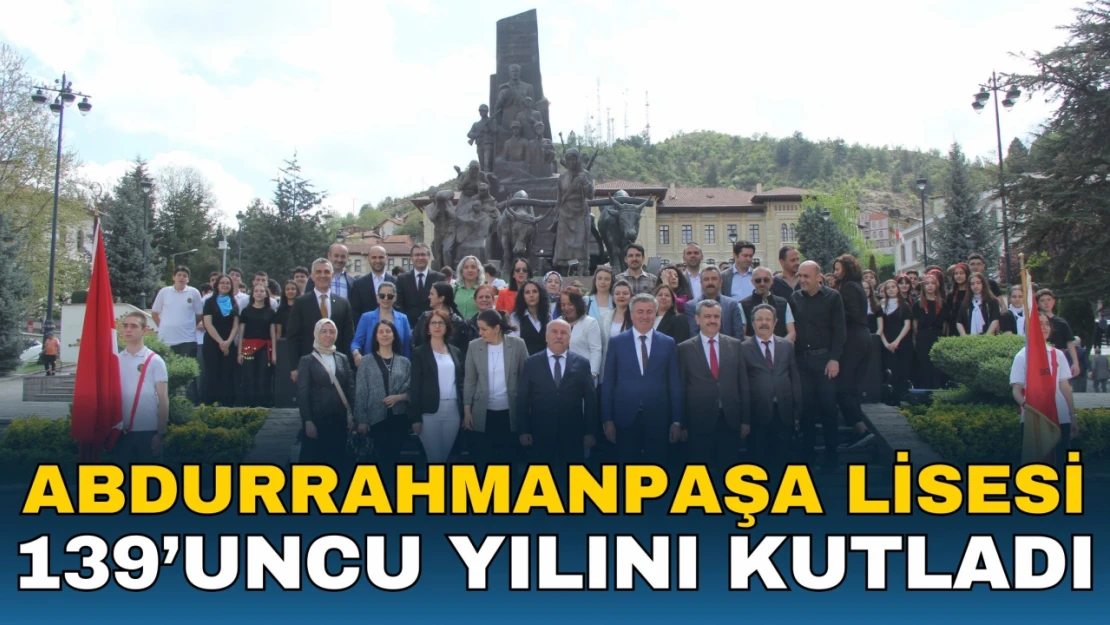 Abdurrahmanpaşa Lisesi 139'uncu Yılını Kutladı