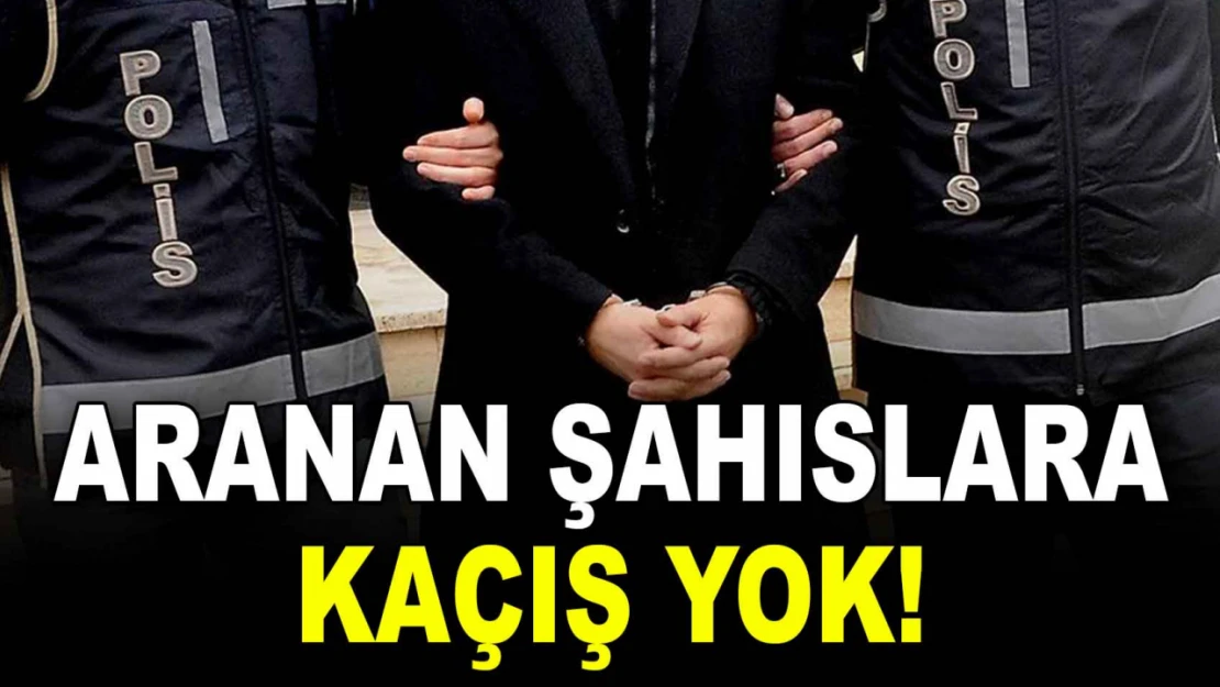 Aranan Şahıslara Kaçış Yok