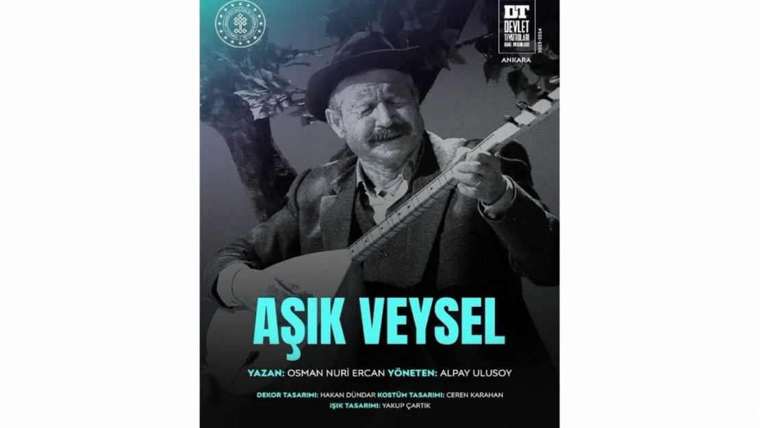 'Aşık Veysel' Sahnelenecek