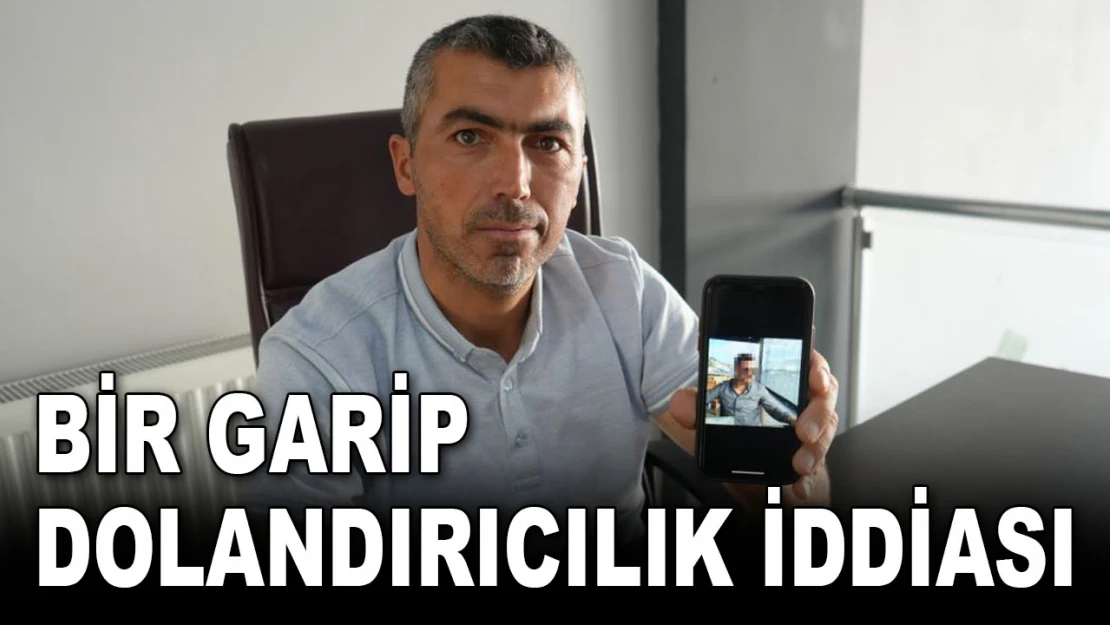 Bir Garip Dolandırıcılık İddiası