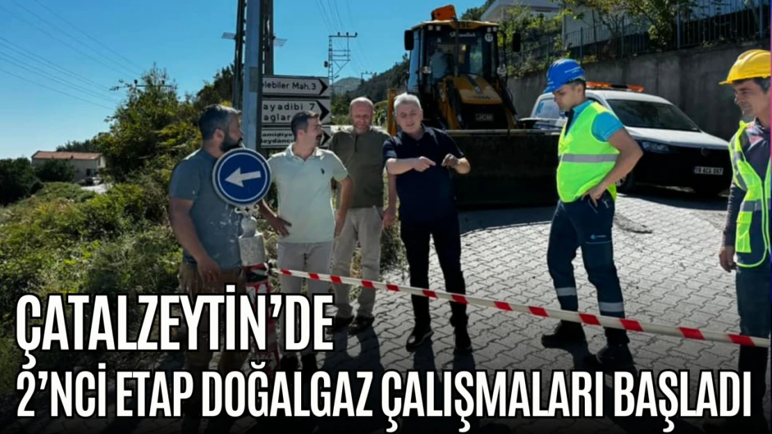 Çatalzeytin'de 2'nci Etap Doğalgaz Çalışmaları Başladı