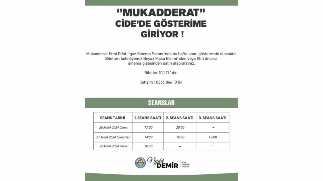 Cide'de 'Mukadderat' Filmi Gösterime Giriyor