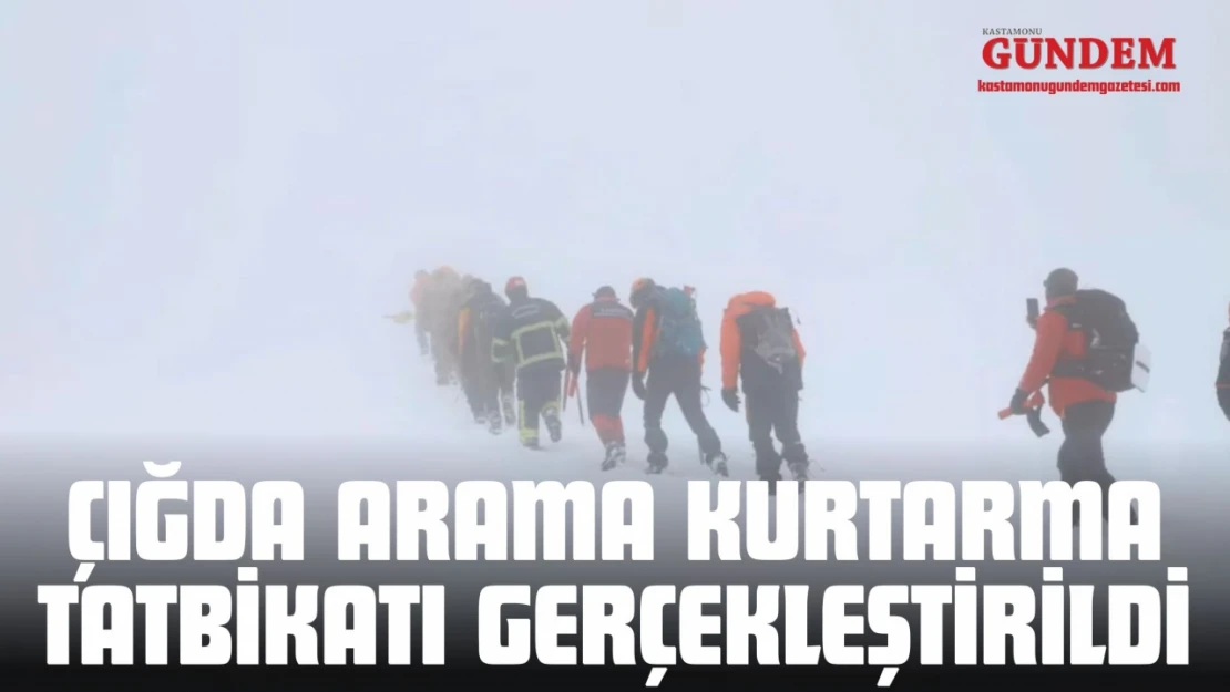 Çığda Arama Kurtarma Tatbikatı Gerçekleştirildi