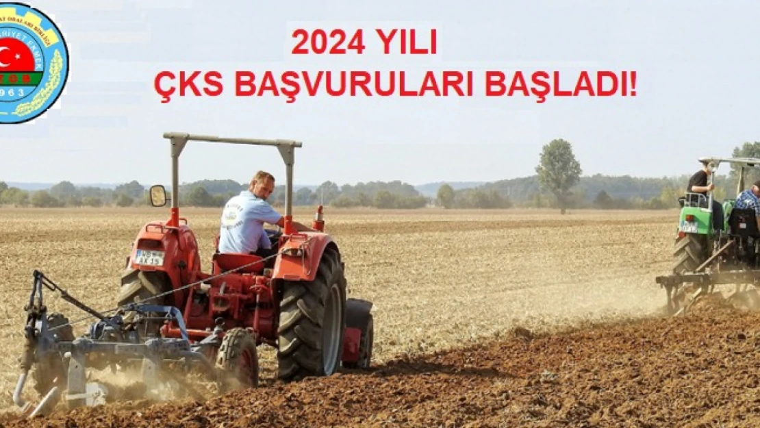 ÇKS başvuruları başladı
