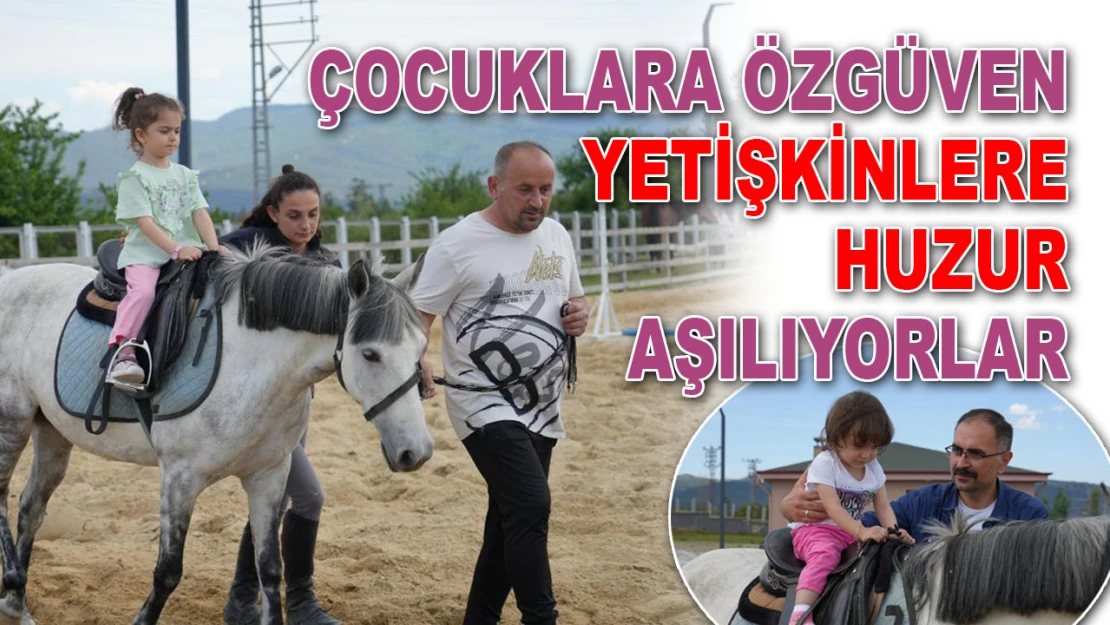 Çocuklara Özgüven, Yetişkinlere Huzur Aşılıyorlar