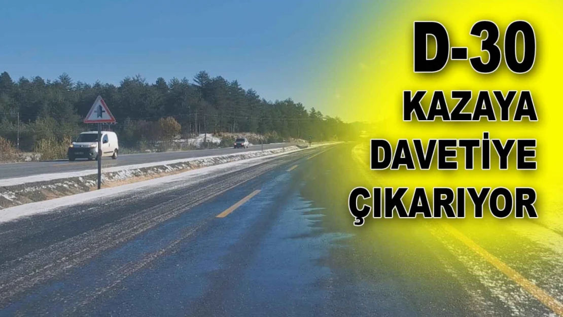 D-30 Kazaya Davetiye Çıkarıyor