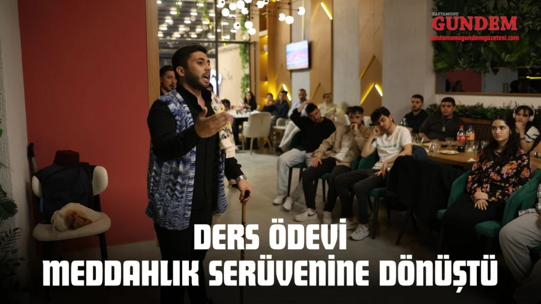 Ders Ödevi Meddahlık Serüvenine Dönüştü