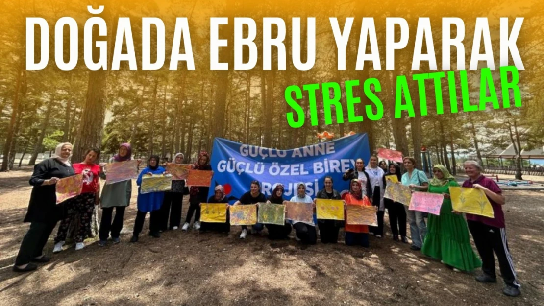 Doğada Ebru Yaparak Stres Attılar