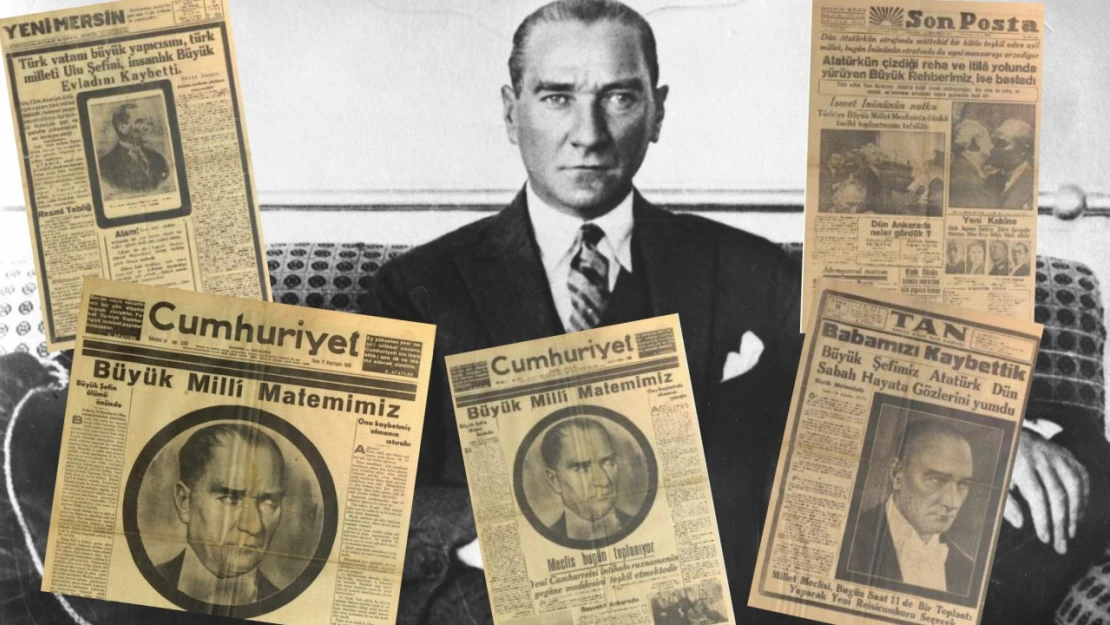 Dönemin Gazeteleri Atatürk'ün Vefatını Nasıl Duyurdu?