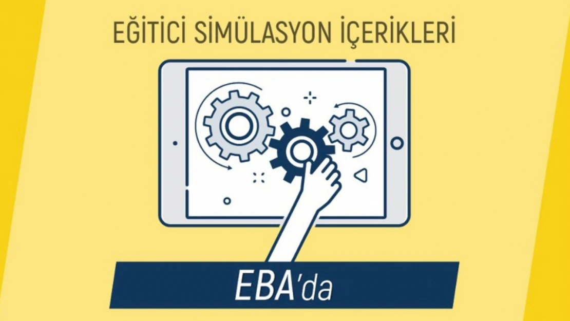 Eğitici Simülasyonlar EBA'da Erişime Açıldı