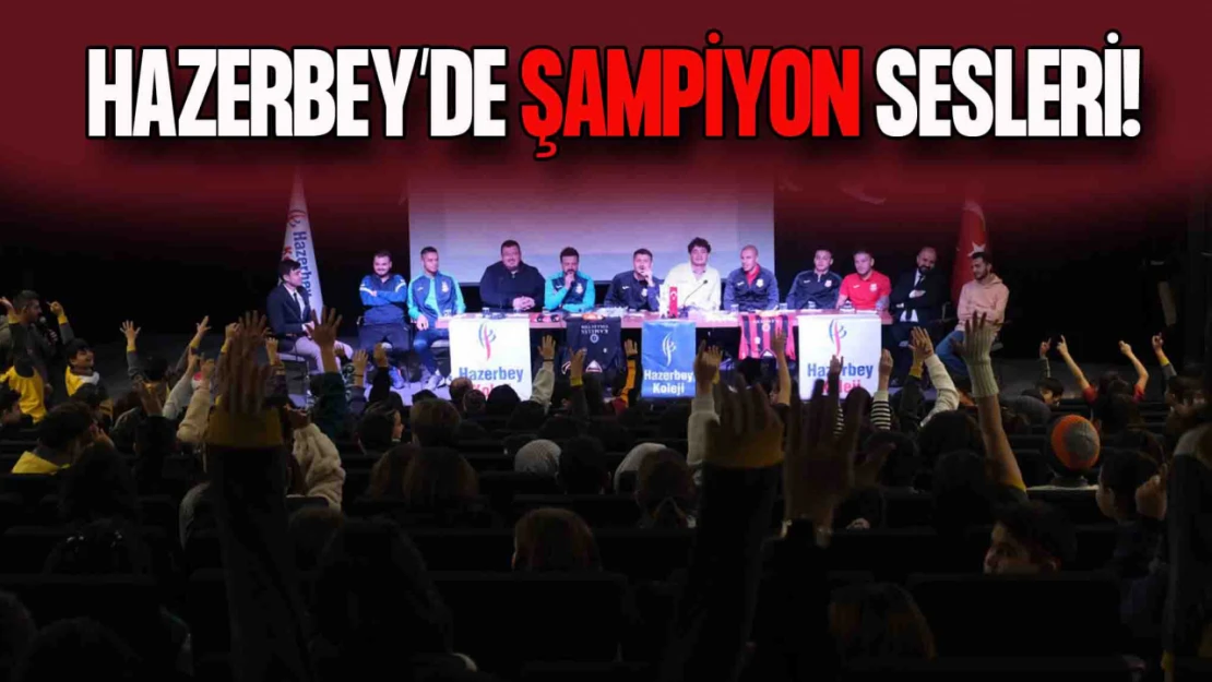 Hazerbey'de 'Şampiyon' Sesleri