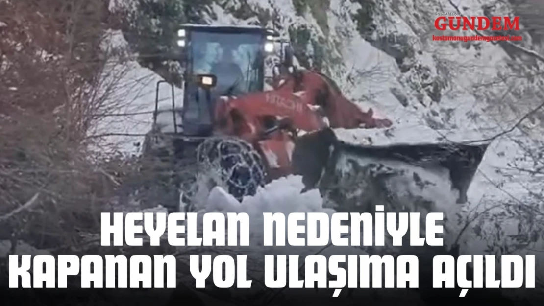 Heyelan Nedeniyle Kapanan Yol Ulaşıma Açıldı