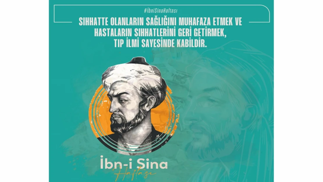 İl Sağlık Müdürlüğü: 'İbn-İ Sina Yaşadığı Döneme Damgasını Vurmuştur'