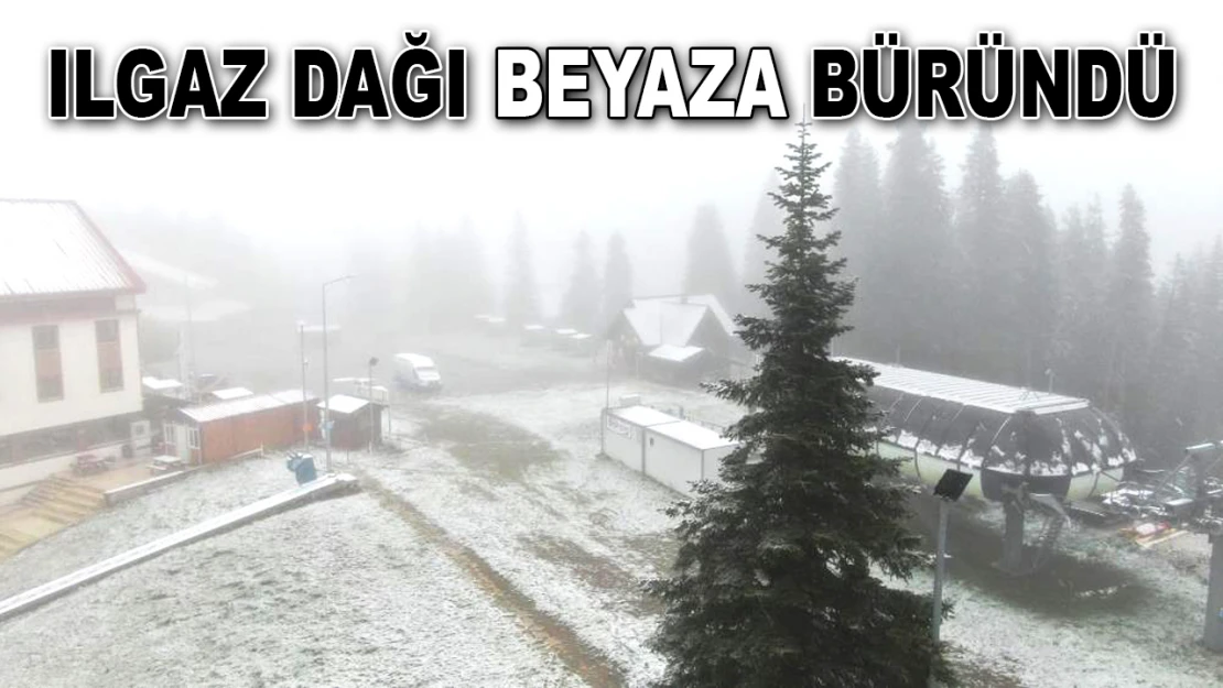 Ilgaz Dağı Beyaza Büründü