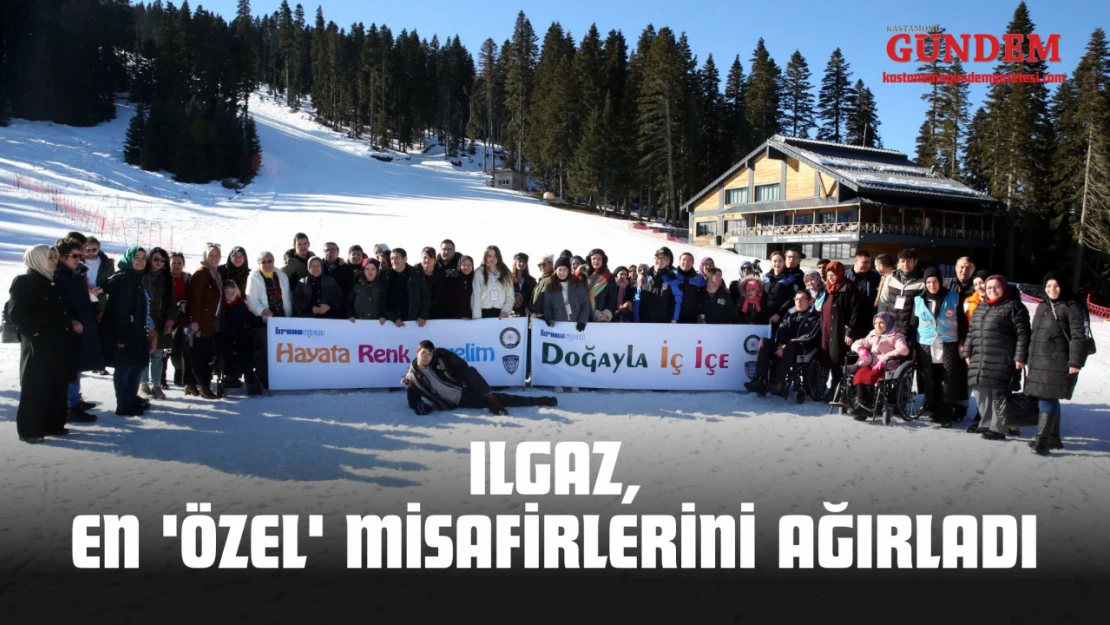 Ilgaz, En 'Özel' Misafirlerini Ağırladı