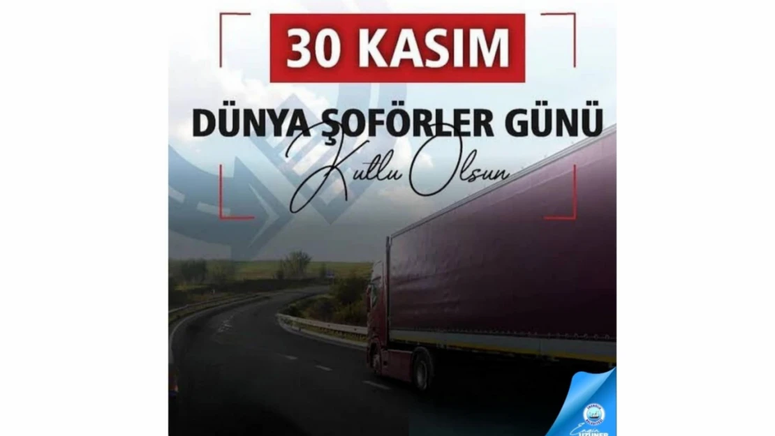 İnebolu Belediyesi'nden 30 Kasım Dünya Şoförler Günü Mesajı