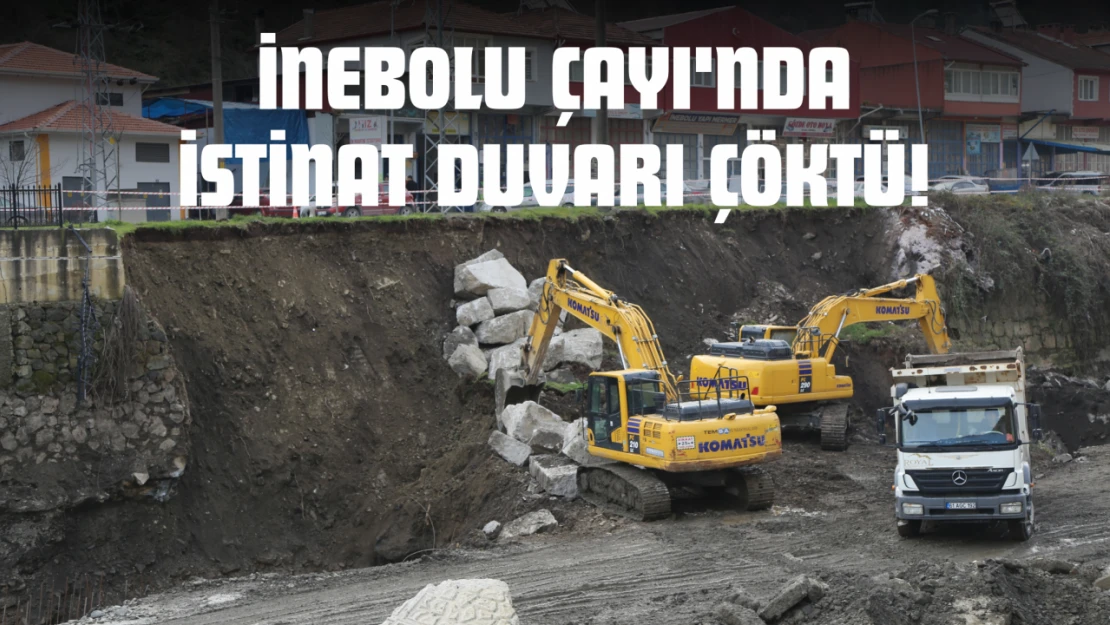 İnebolu Çayı'nda İstinat Duvarı Çöktü!