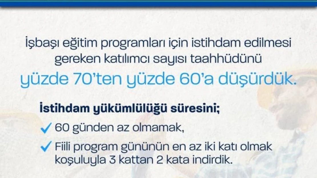 İşbaşı Eğitim Programı'nda Yeni Düzenleme