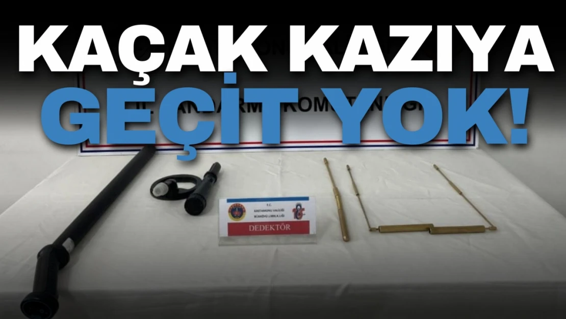 Kaçak Kazıya Geçit Yok!