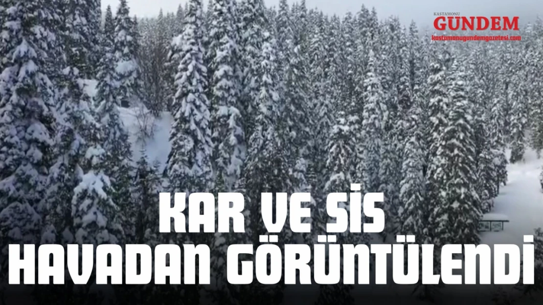 Kar Ve Sis Havadan Görüntülendi