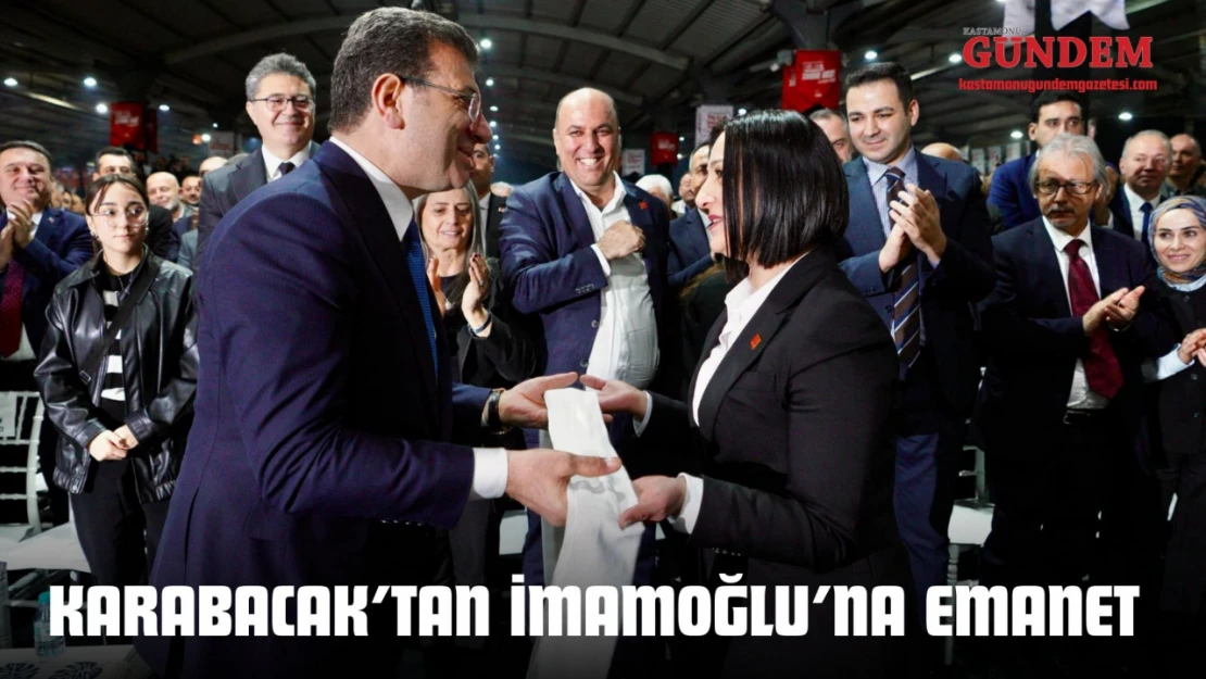 Karabacak'tan İmamoğlu'na Emanet