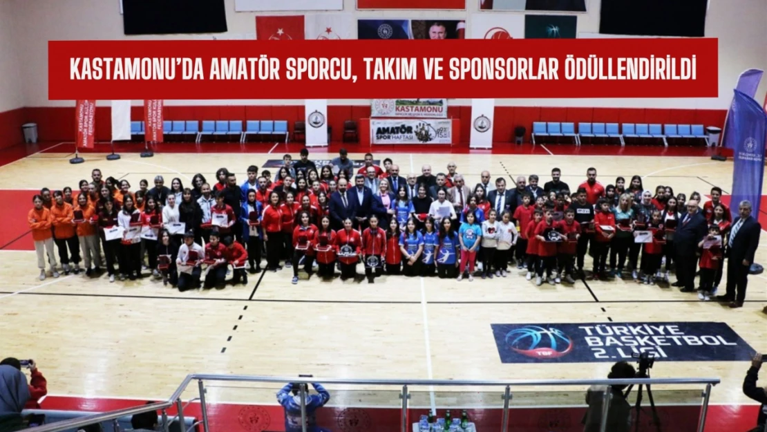 Kastamonu'da amatör sporcular ödüllendirildi