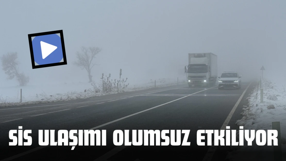 Kastamonu'da Sis Ulaşımı Olumsuz Etkiliyor