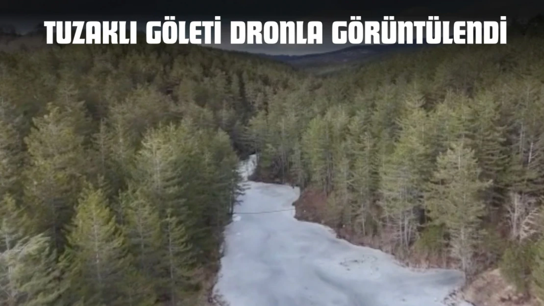 Kastamonu'da Tuzaklı Göleti Dronla Görüntülendi