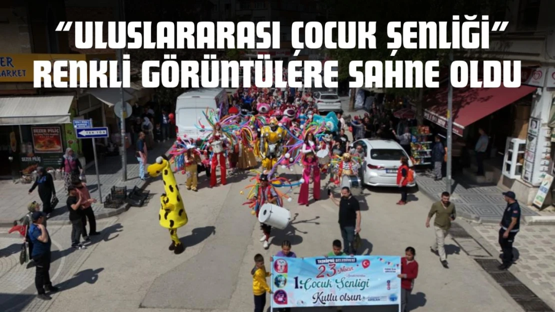 Kastamonu'da 'Uluslararası Çocuk Şenliği' Renkli Görüntülere Sahne Oldu