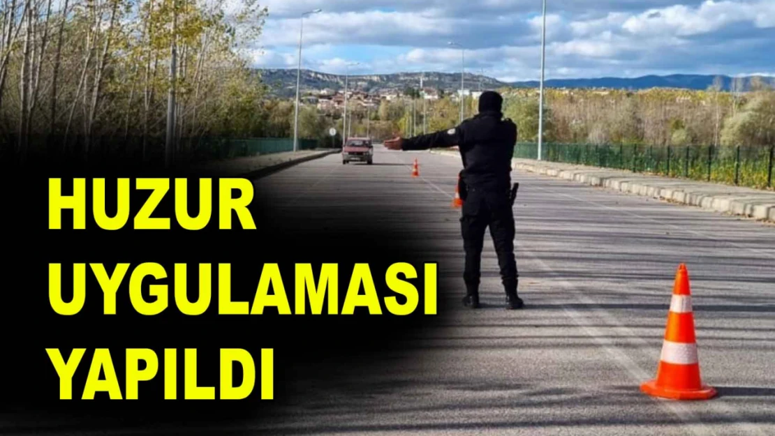 Kastamonu Emniyet'ten Huzur Uygulaması