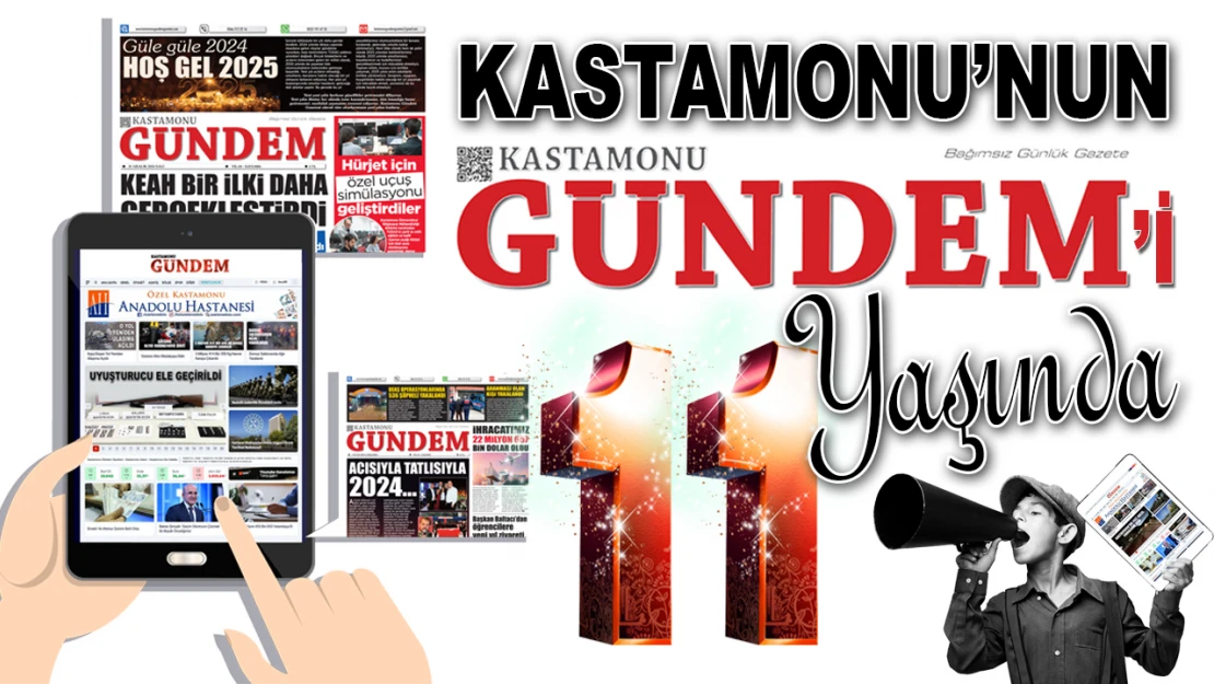 Kastamonu'nun Gündem'i 11 Yaşında