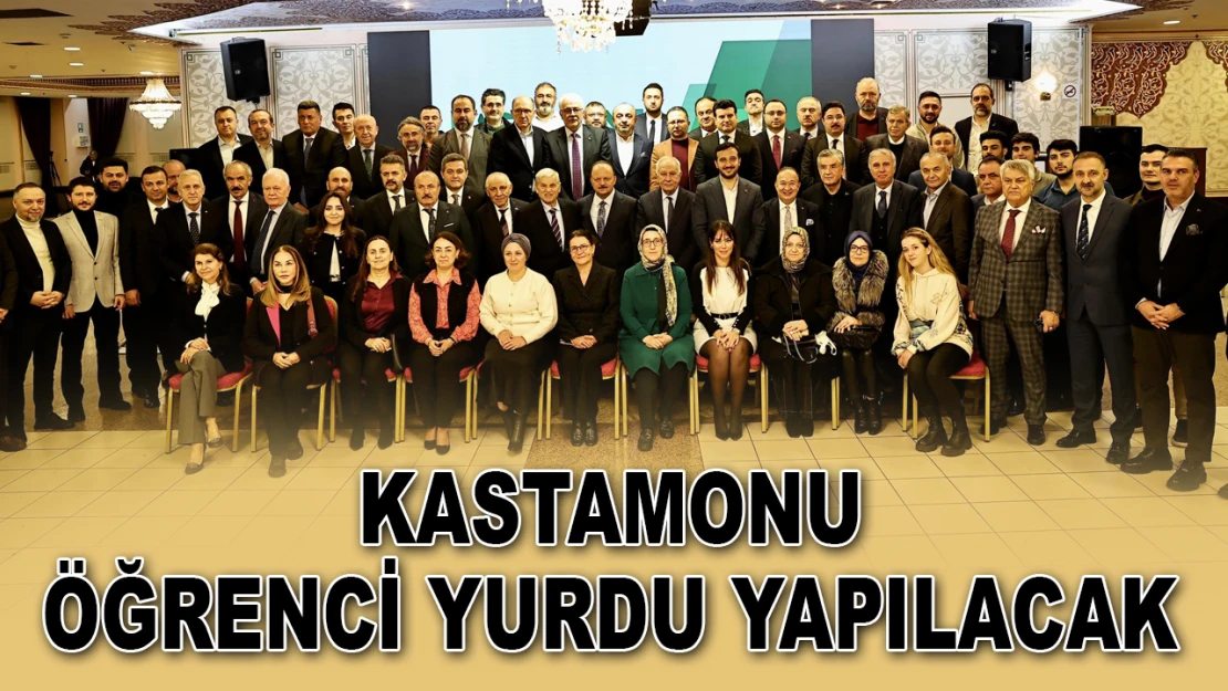 Kastamonu Öğrenci Yurdu Yapılacak