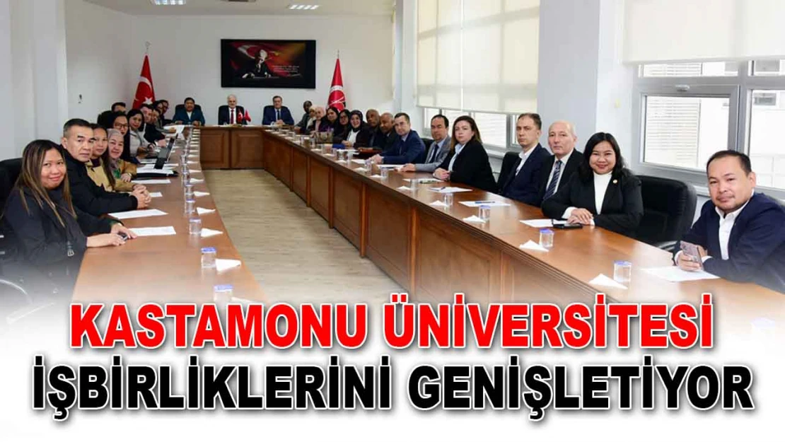 Kastamonu Üniversitesi İşbirliklerini Genişletiyor