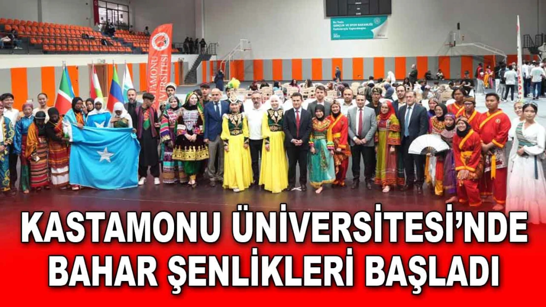 Kastamonu Üniversitesi'nde Bahar Şenlikleri Başladı