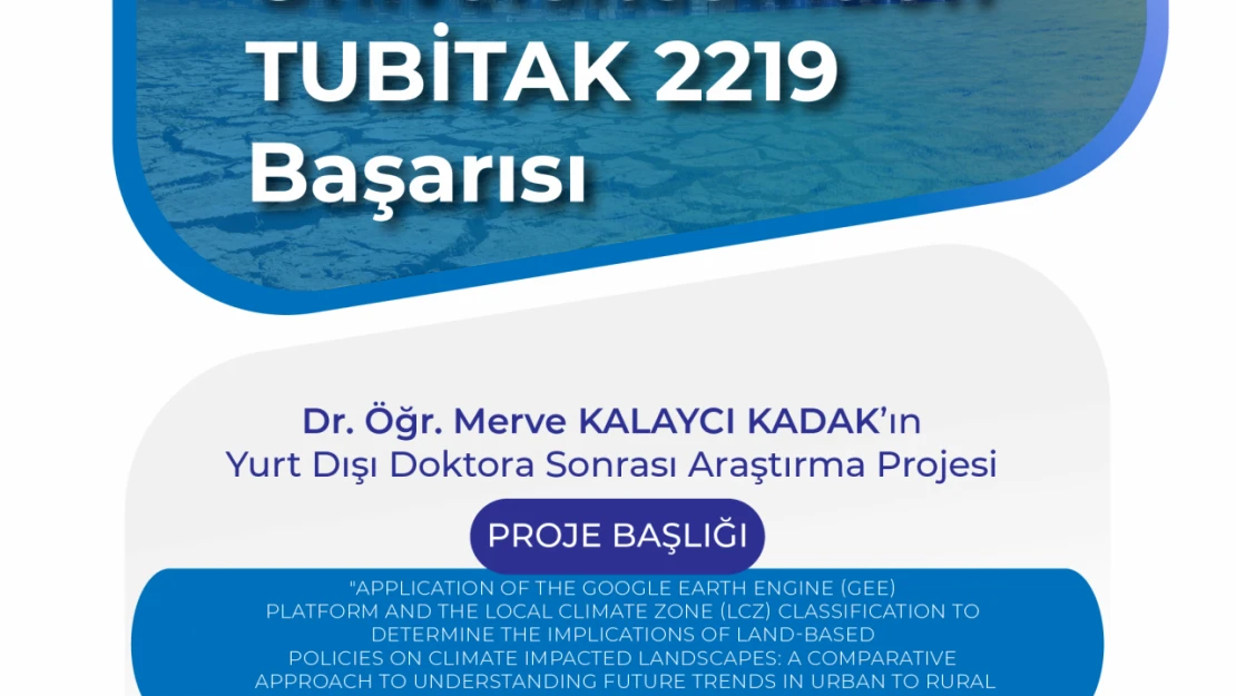 Kastamonu Üniversitesi'nden TÜBİTAK 2219 Başarısı