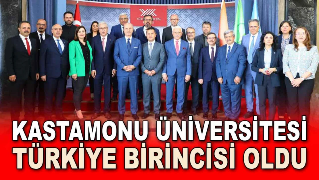 Kastamonu Üniversitesi Türkiye Birincisi Oldu
