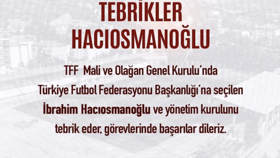 Kastamonuspor'dan Hacıosmanoğlu'na Tebrik Mesajı