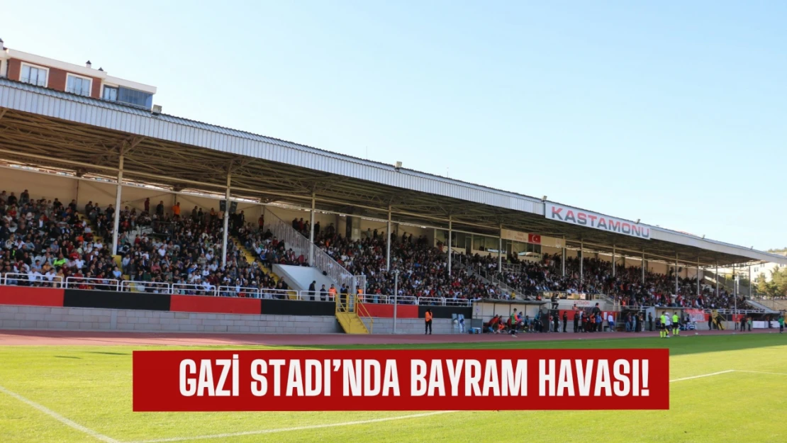 Kastamonuspor kazandı, Gazi Stadı'nda bayram havası