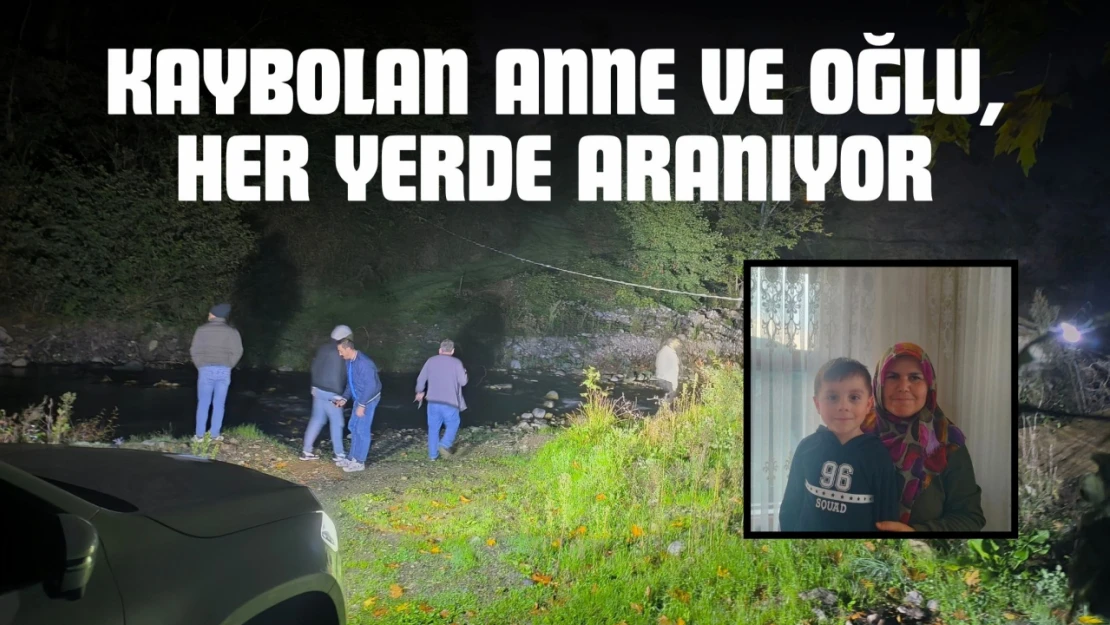 Kaybolan Anne Ve Oğlu, Her Yerde Aranıyor