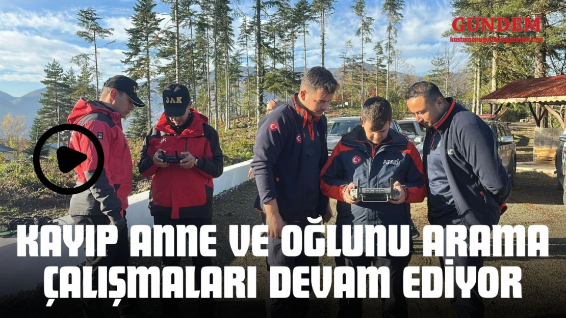 Kayıp Anne Ve Oğlunu Arama Çalışmaları Devam Ediyor
