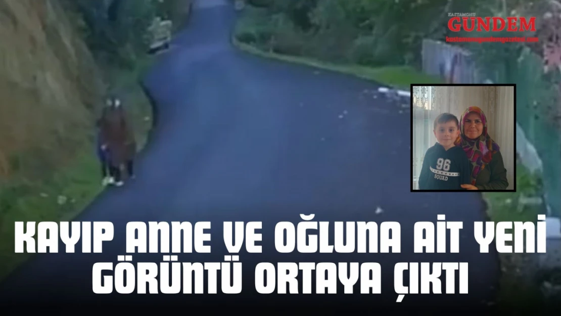 Kayıp Anne Ve Oğluna Ait Yeni Görüntü Ortaya Çıktı