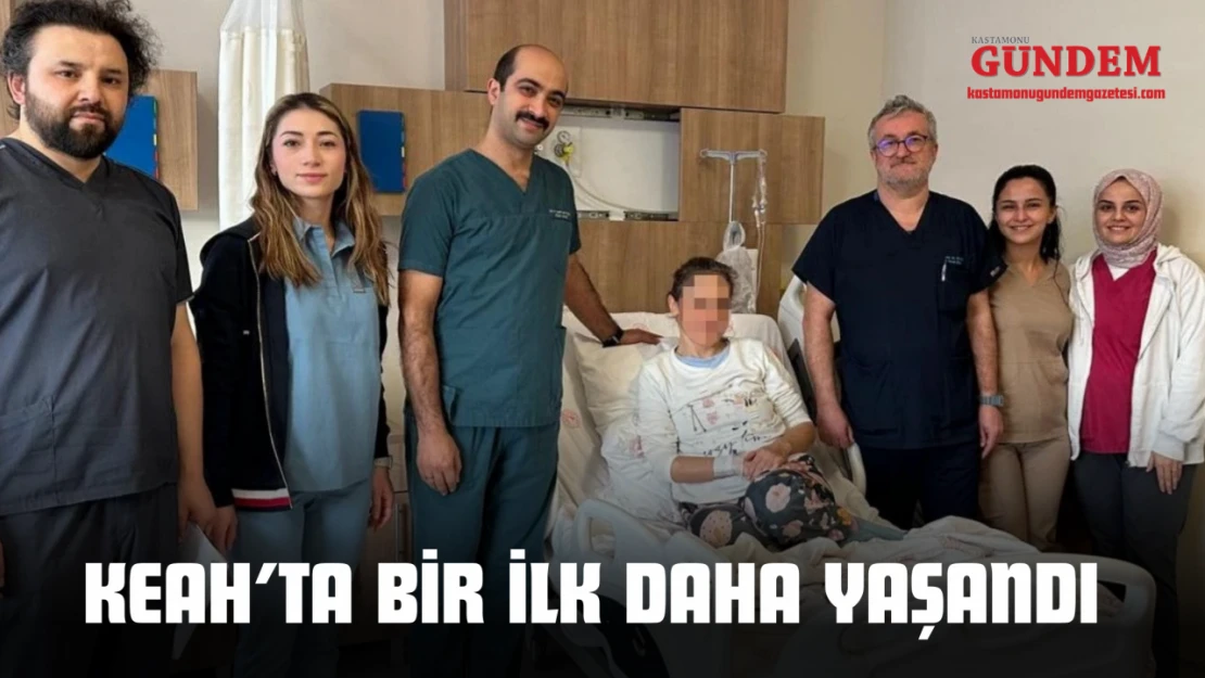 Keah'ta Bir İlk Daha Yaşandı