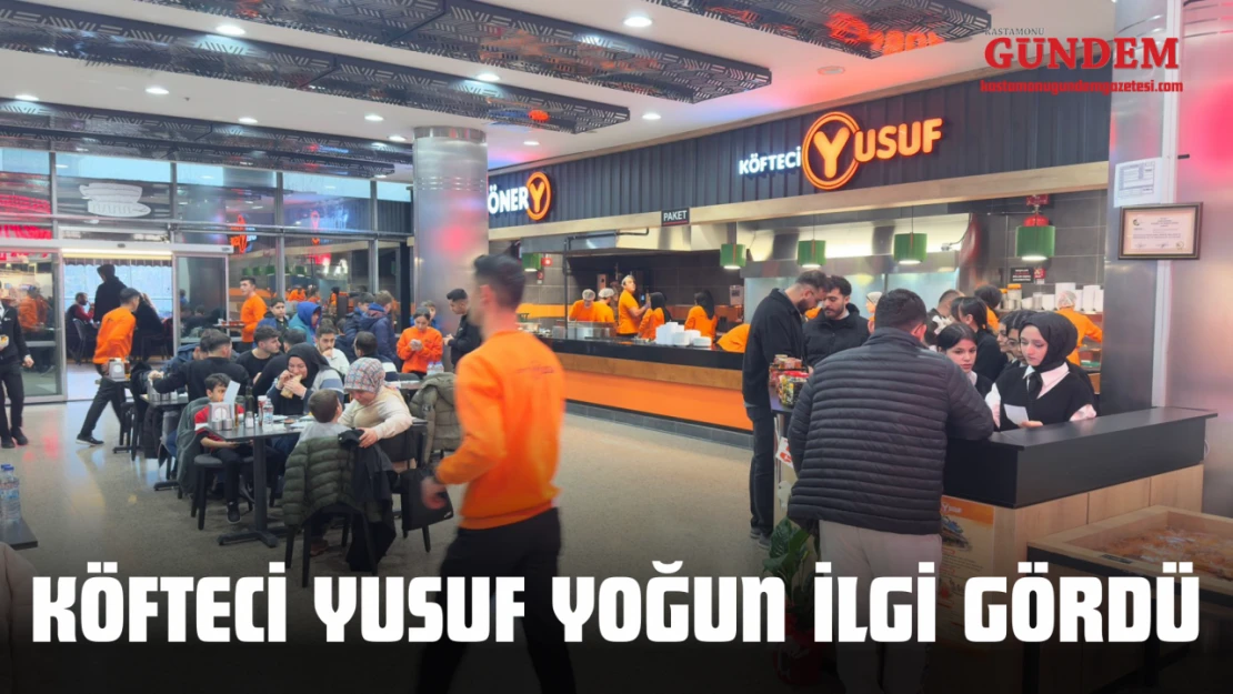 Köfteci Yusuf Yoğun İlgi Gördü