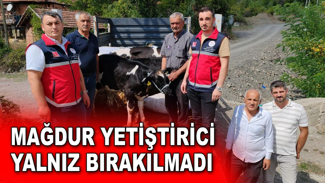 Mağdur Yetiştirici Yalnız Bırakılmadı